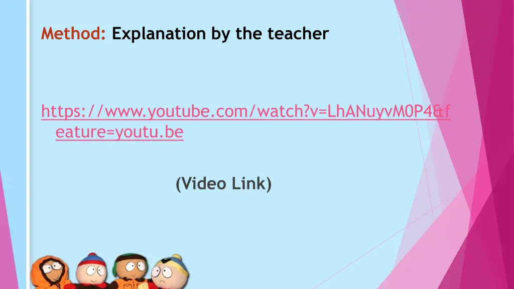 method explanation by the teacher