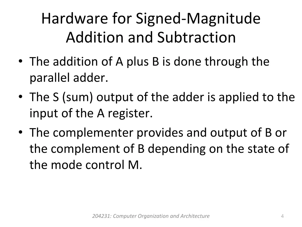 hardware for signed magnitude addition 1