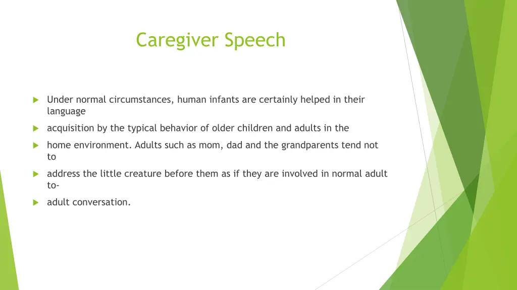 caregiver speech