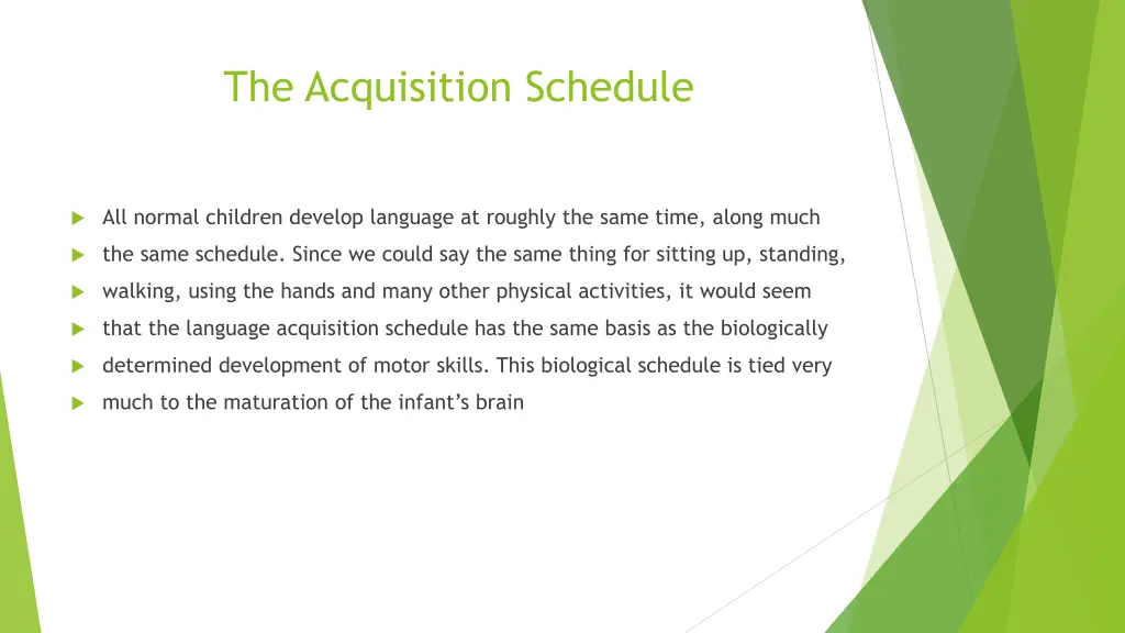 the acquisition schedule