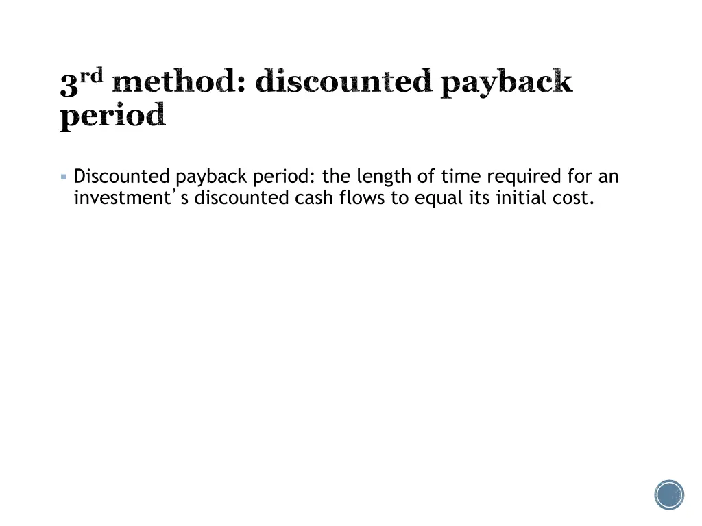 3 rd method discounted payback period