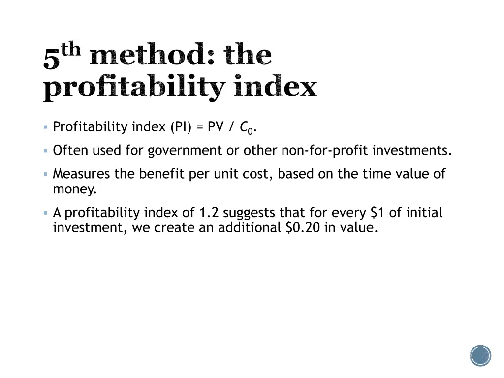 5 th method the profitability index