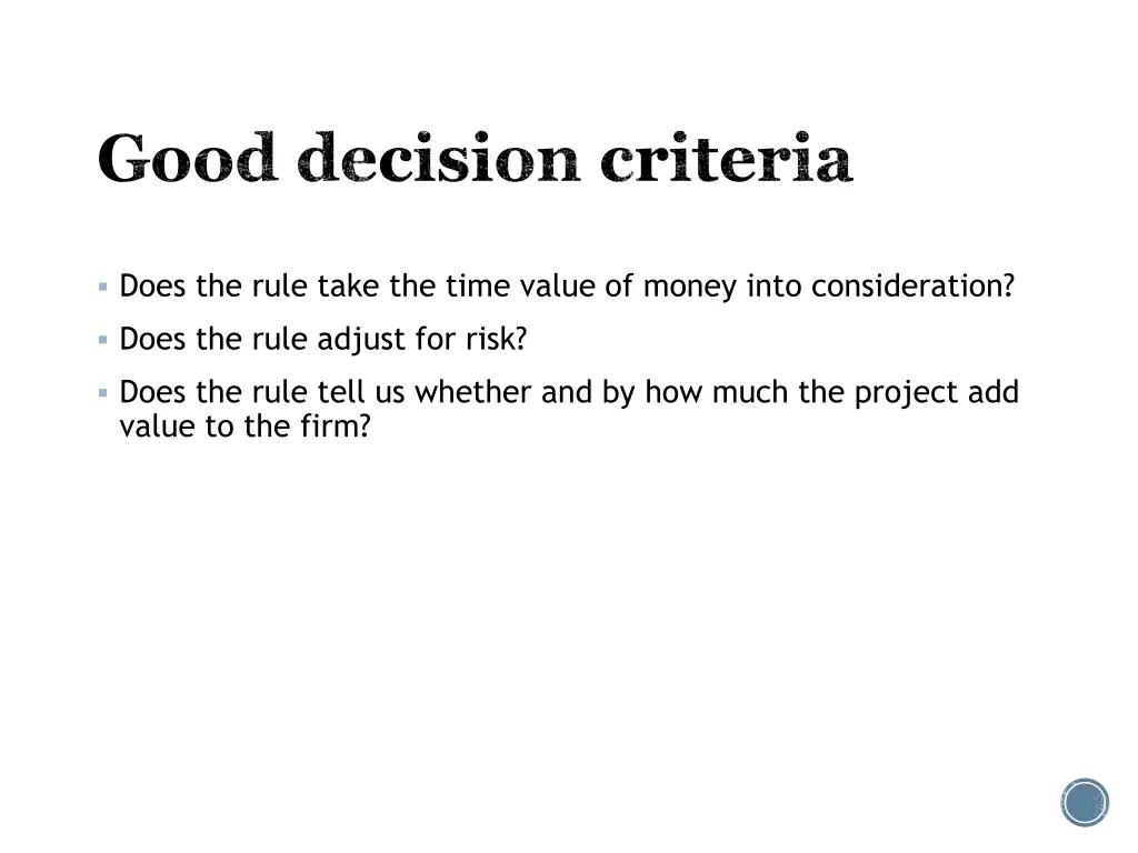 good decision criteria