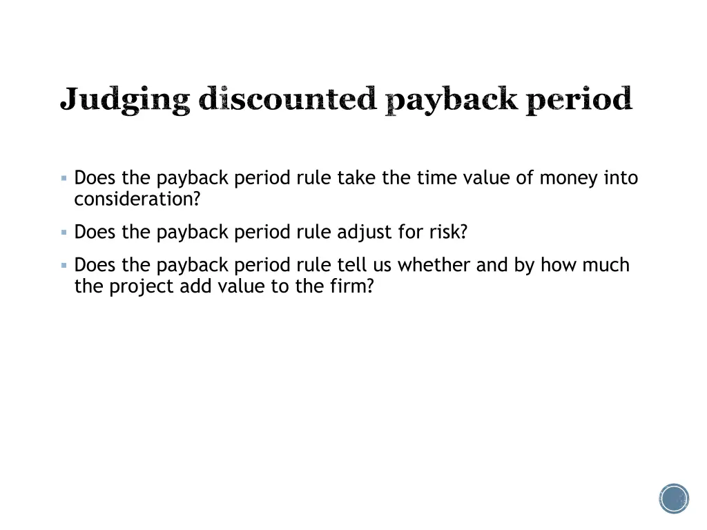 judging discounted payback period