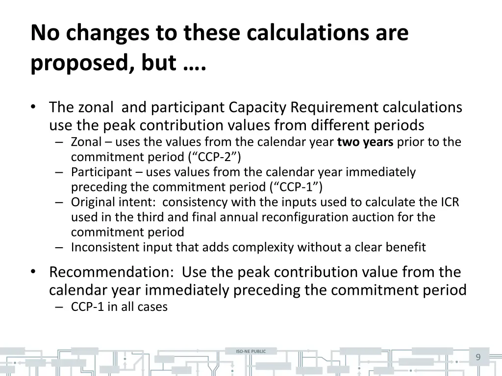 no changes to these calculations are proposed but