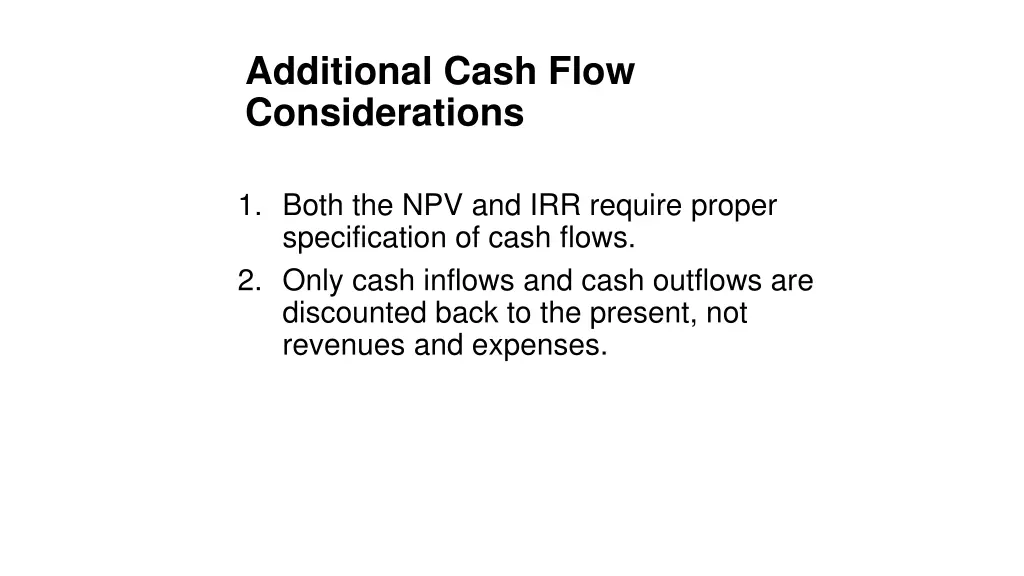 additional cash flow considerations