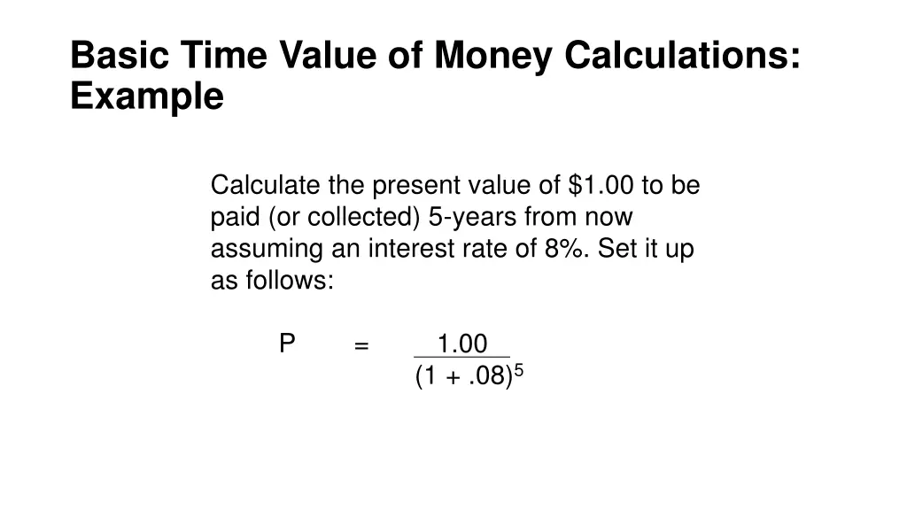 basic time value of money calculations example