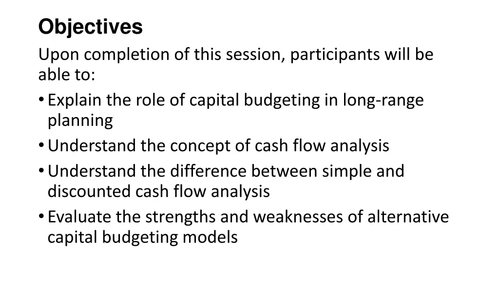 objectives upon completion of this session