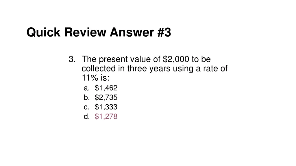 quick review answer 3