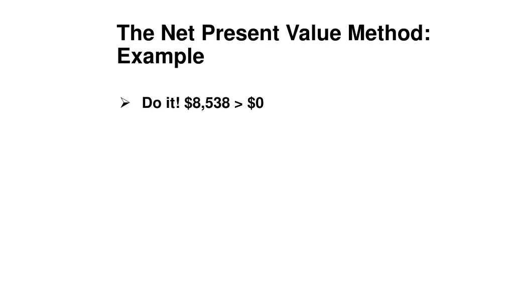 the net present value method example