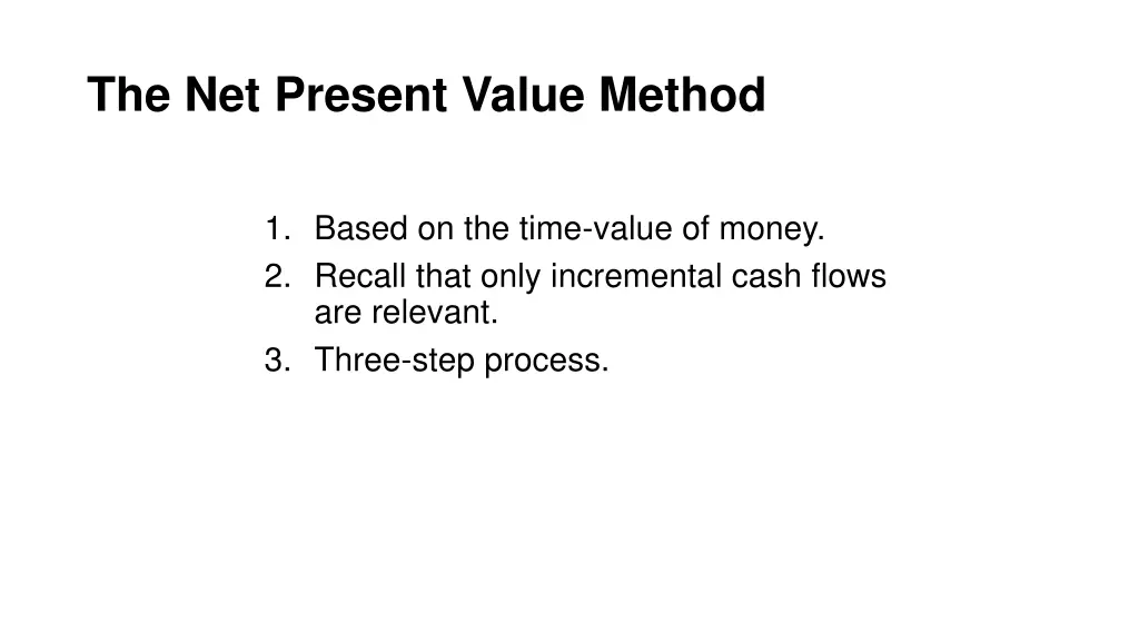 the net present value method