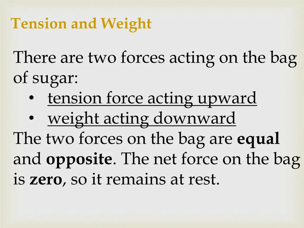 tension and weight