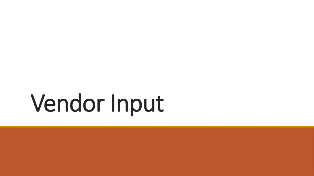 vendor input vendor input