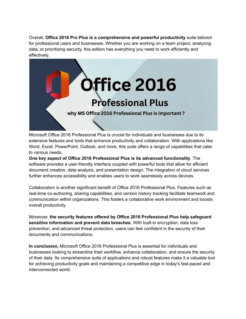 overall office 2016 pro plus is a comprehensive