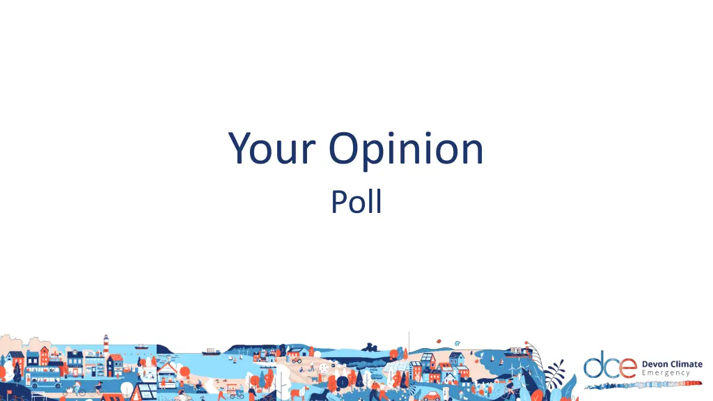 your opinion poll