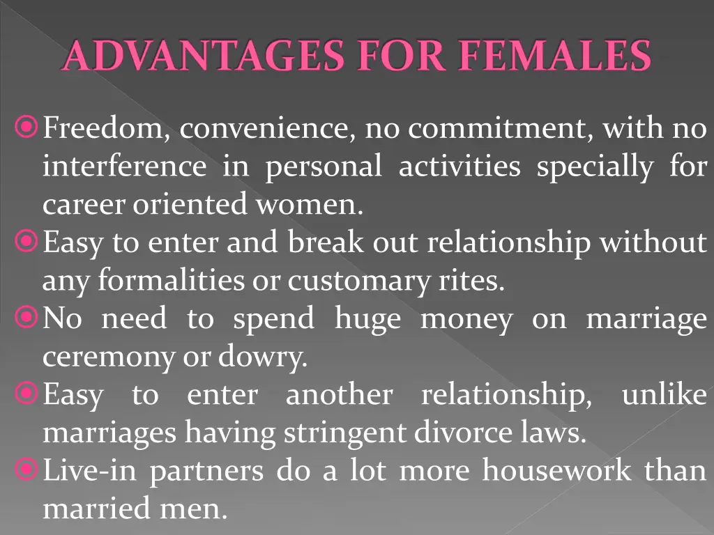 advantages for females