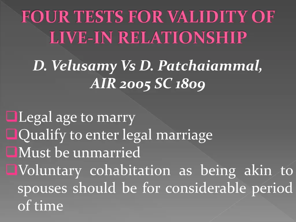 four tests for validity of live in relationship