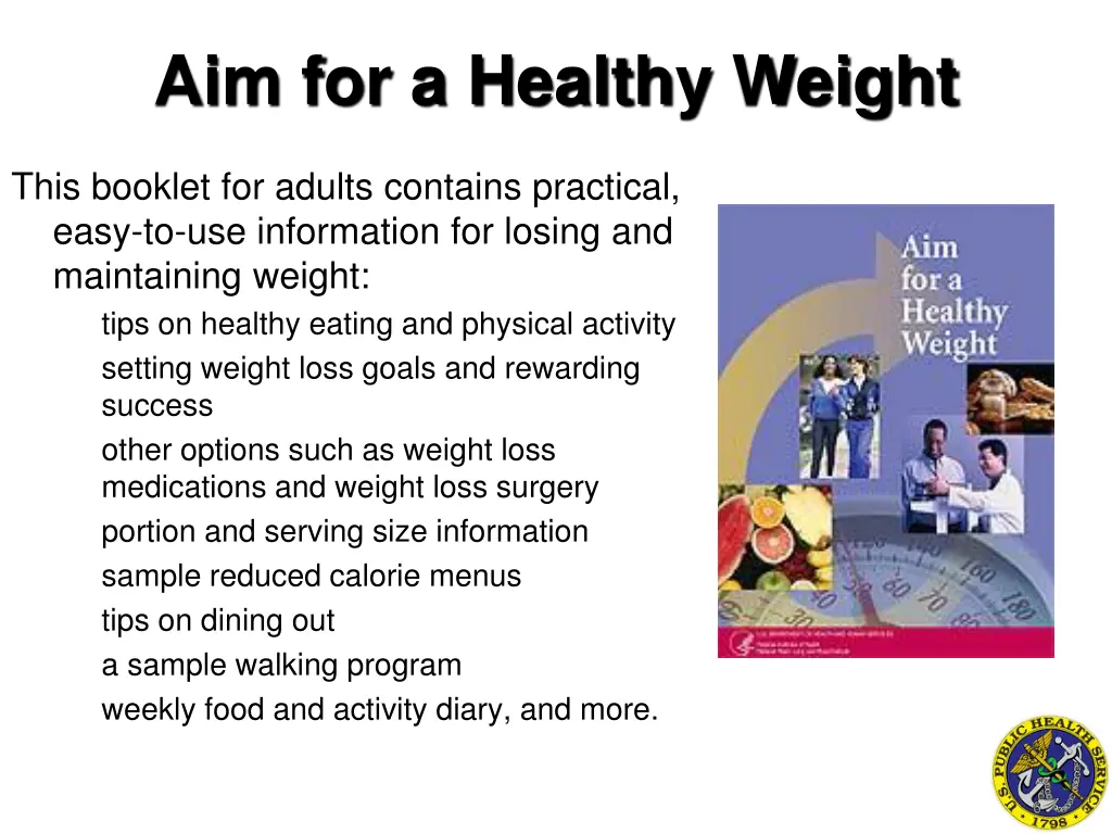 aim for a healthy weight