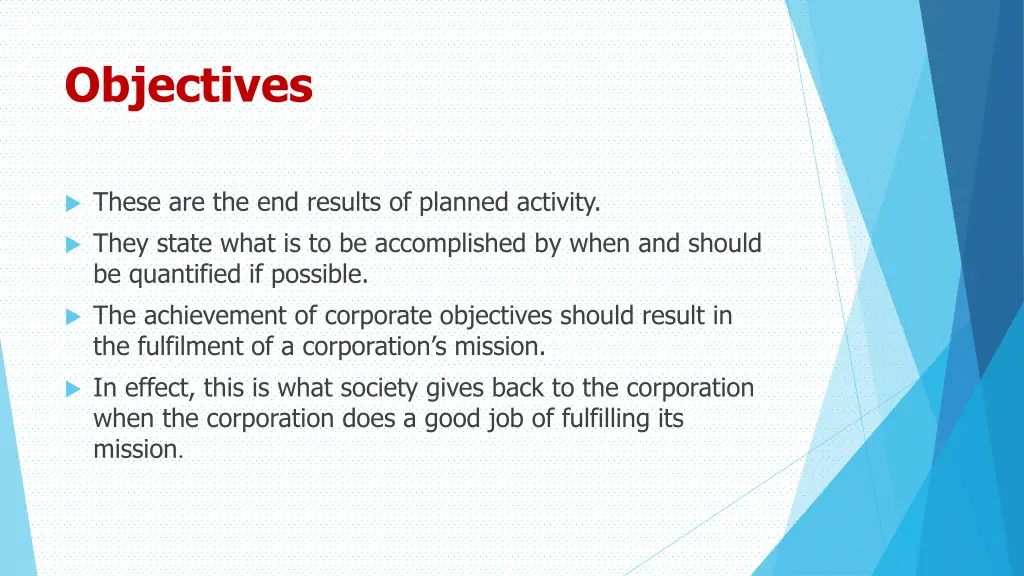 objectives