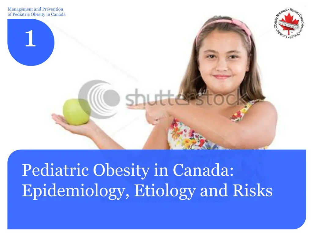 management and prevention of pediatric obesity