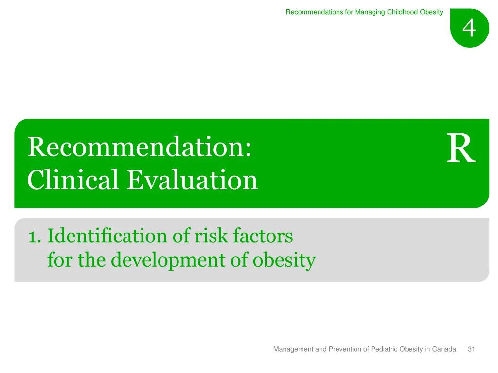 recommendations for managing childhood obesity 10