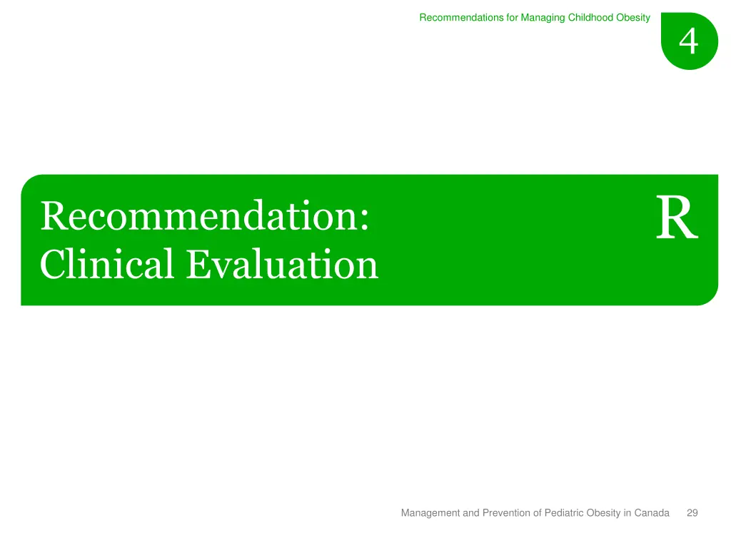 recommendations for managing childhood obesity 8