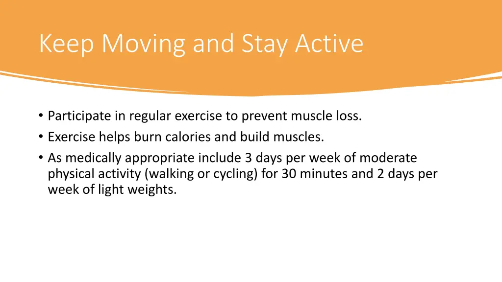 keep moving and stay active