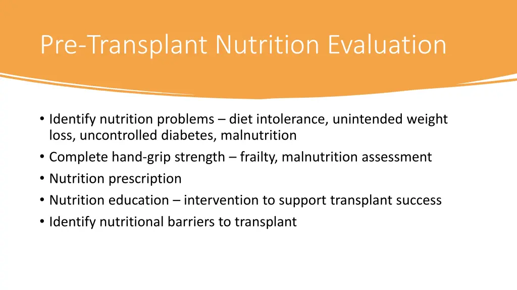 pre transplant nutrition evaluation