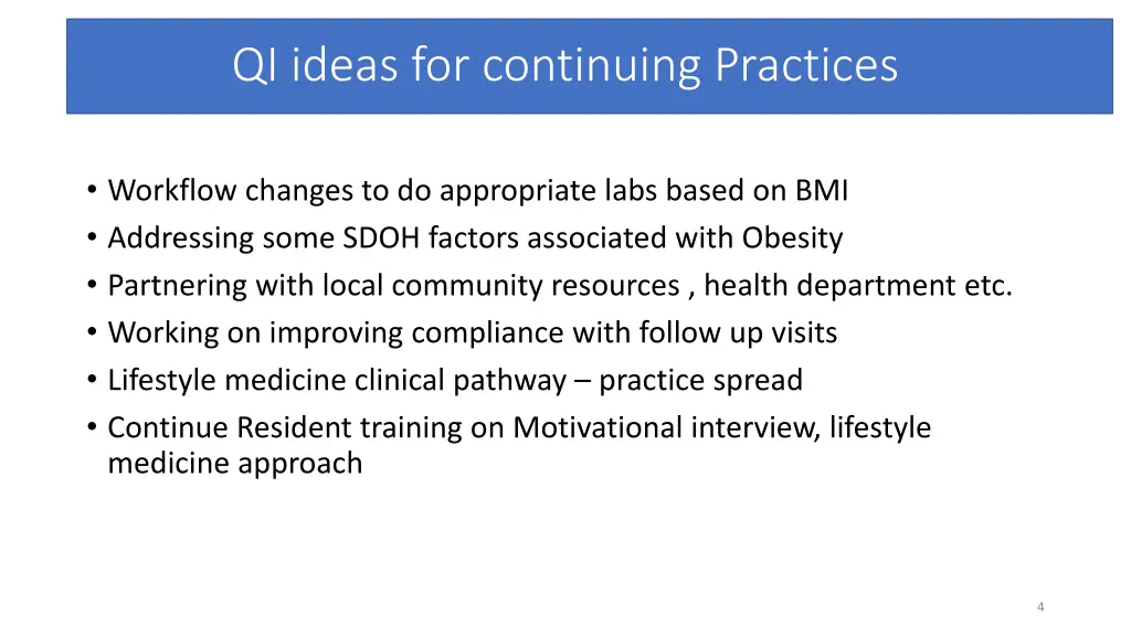 qi ideas for continuing practices