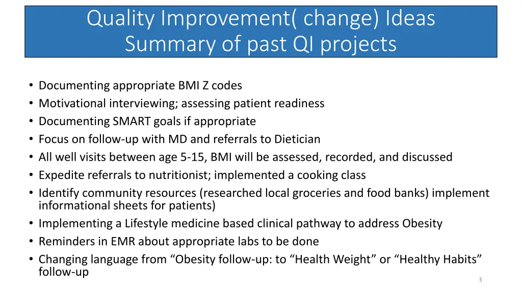 quality improvement change ideas summary of past