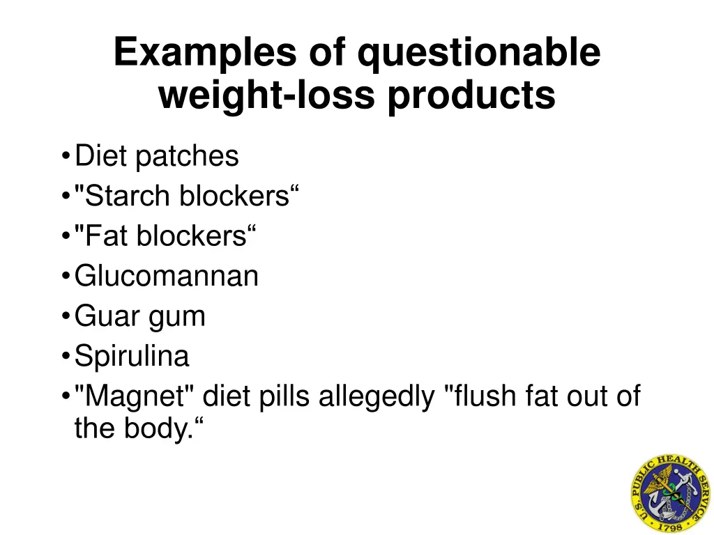 examples of questionable weight loss products