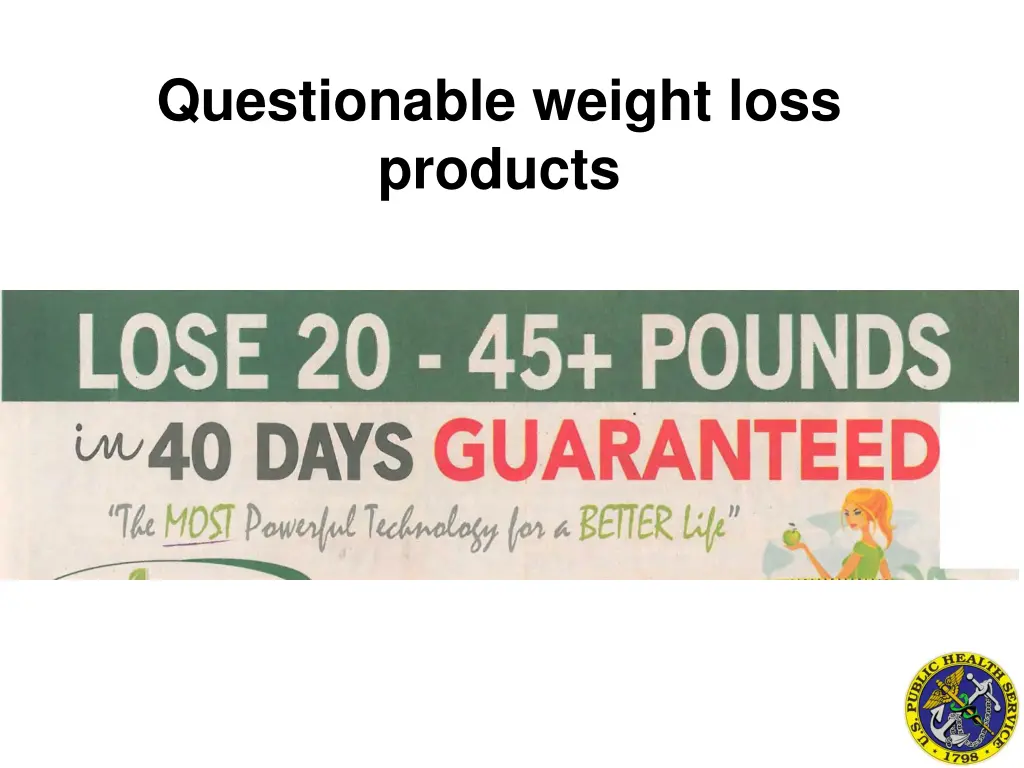 questionable weight loss products