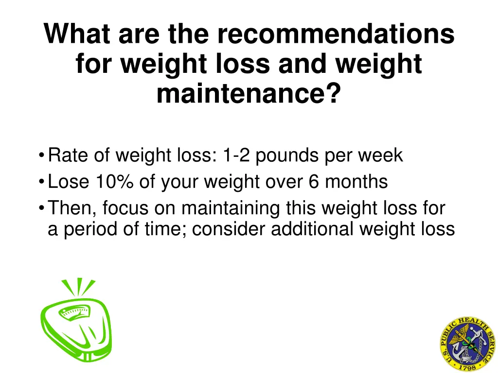 what are the recommendations for weight loss