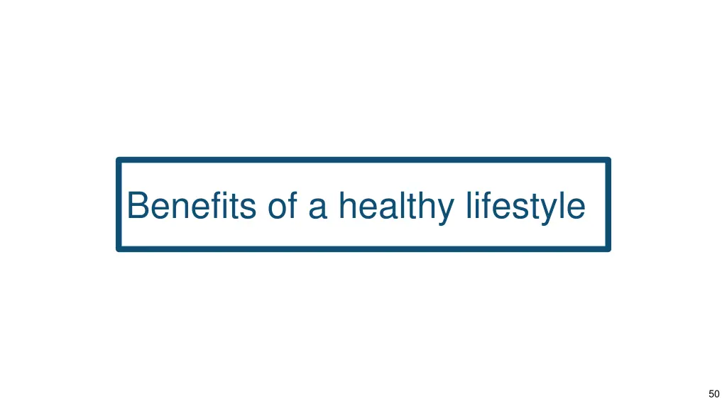 benefits of a healthy lifestyle