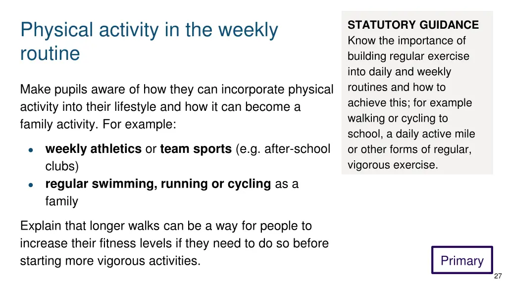 physical activity in the weekly routine