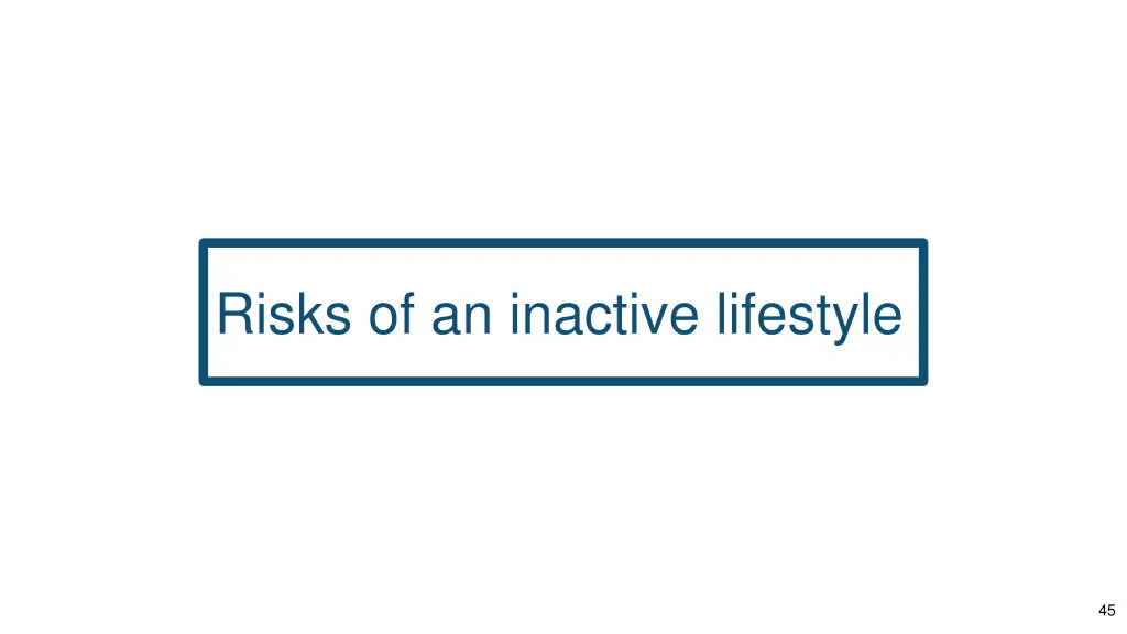 risks of an inactive lifestyle 1