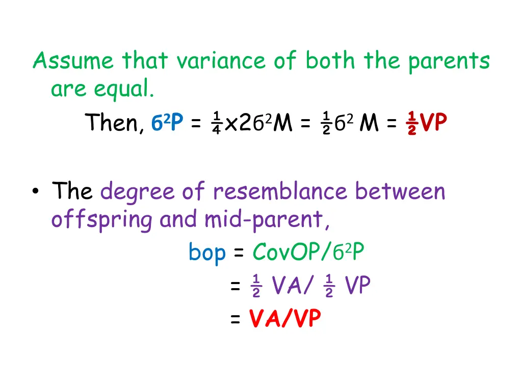 assume that variance of both the parents