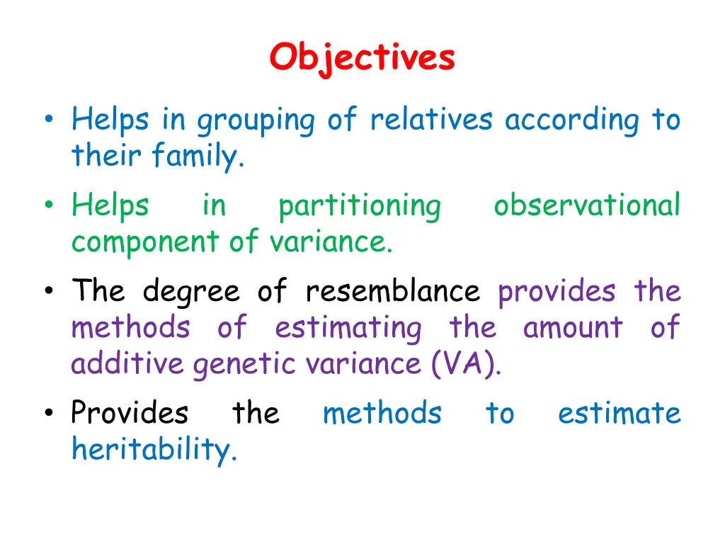 objectives