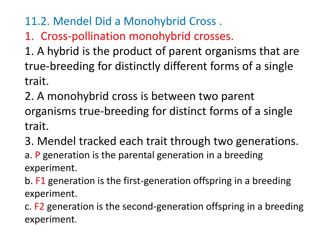 11 2 mendel did a monohybrid cross 1 cross