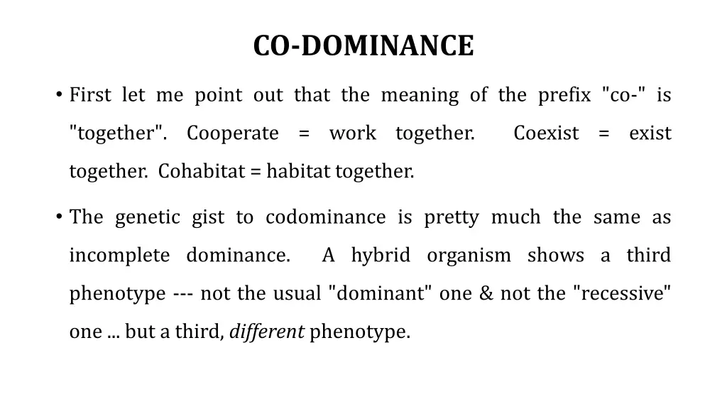 co dominance