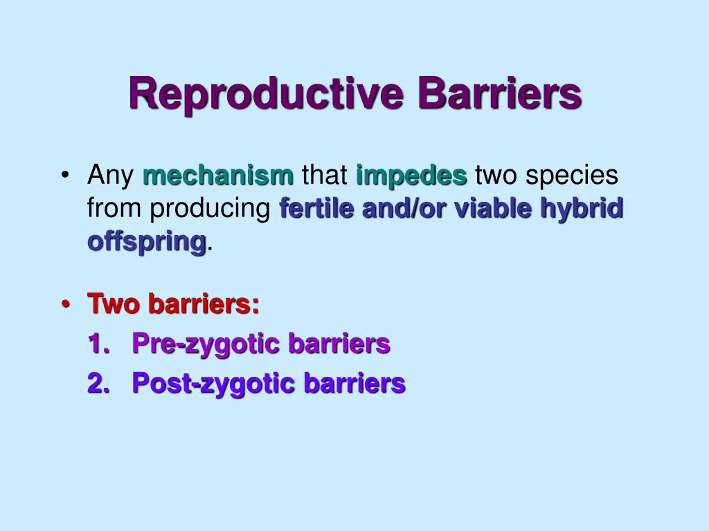 reproductive barriers