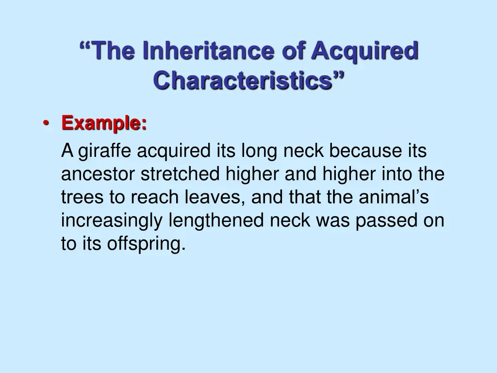 the inheritance of acquired characteristics