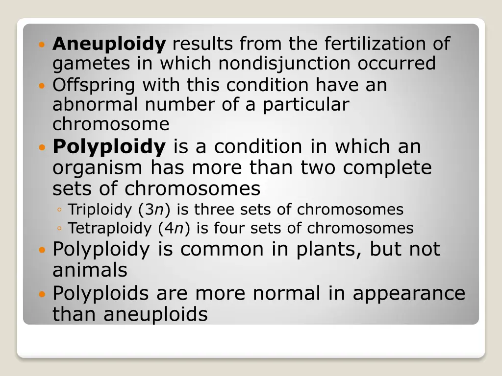 aneuploidy results from the fertilization