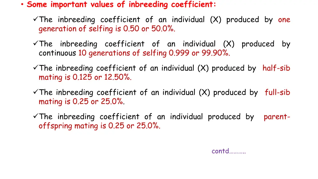 some important values of inbreeding coefficient