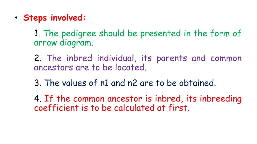 steps involved 1 the pedigree should be presented