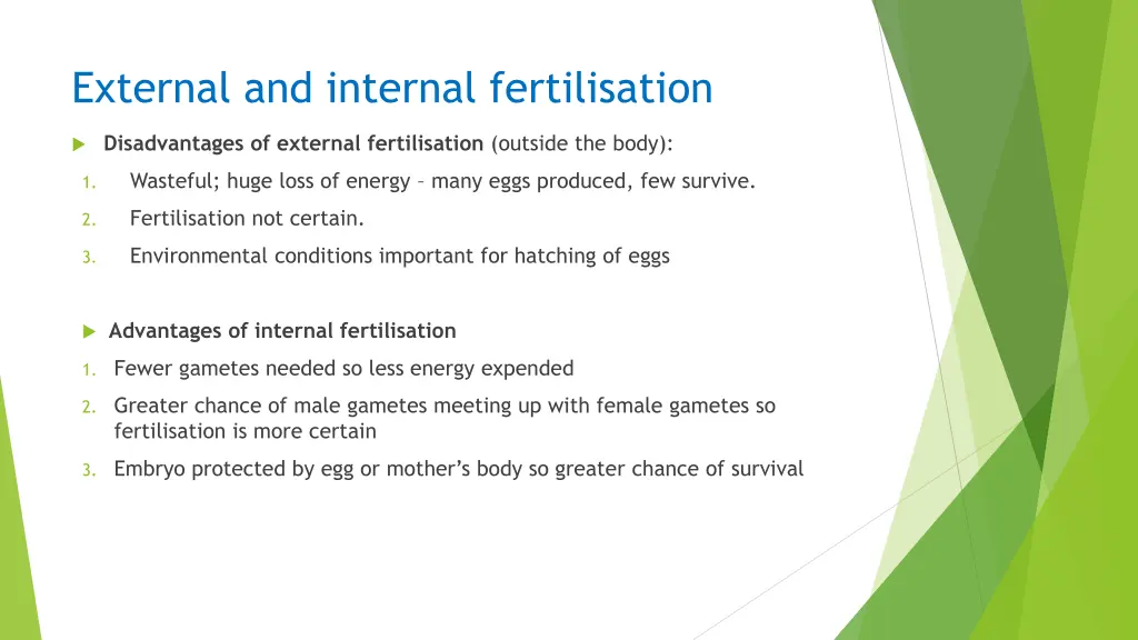 external and internal fertilisation