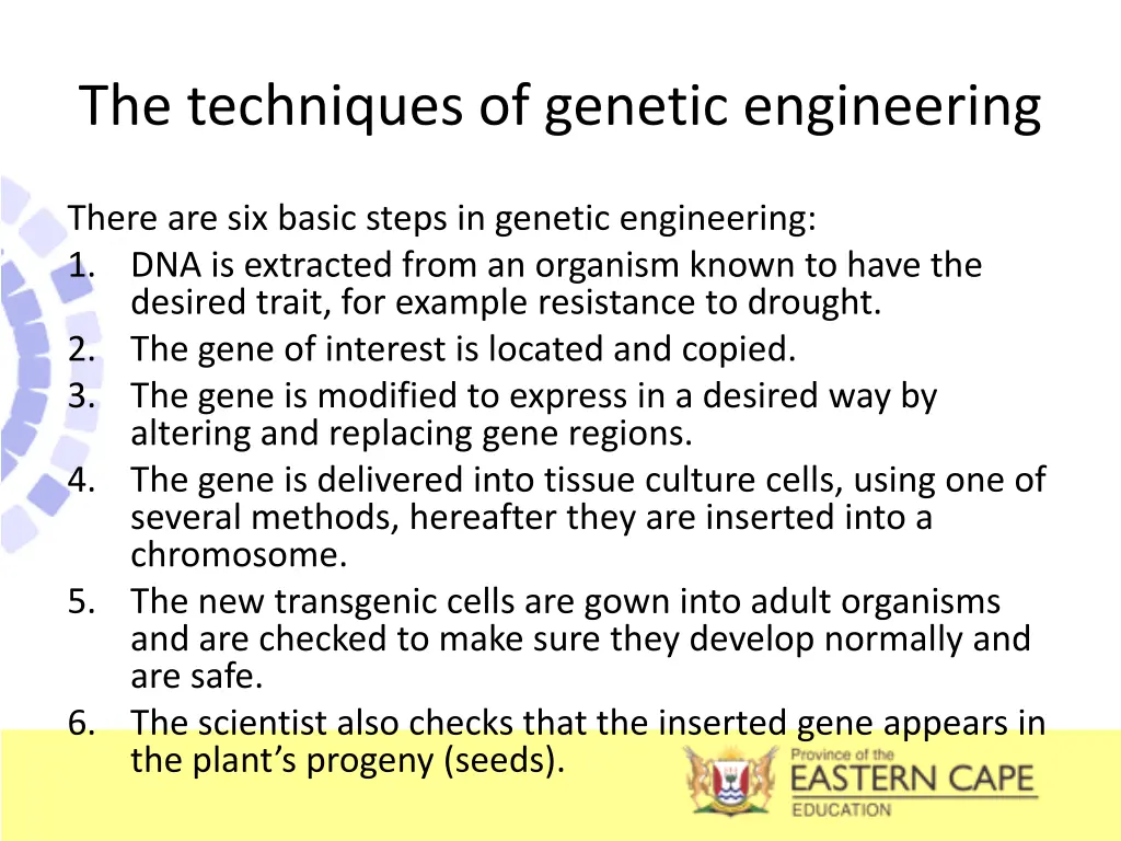 the techniques of genetic engineering