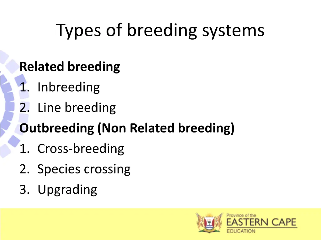 types of breeding systems