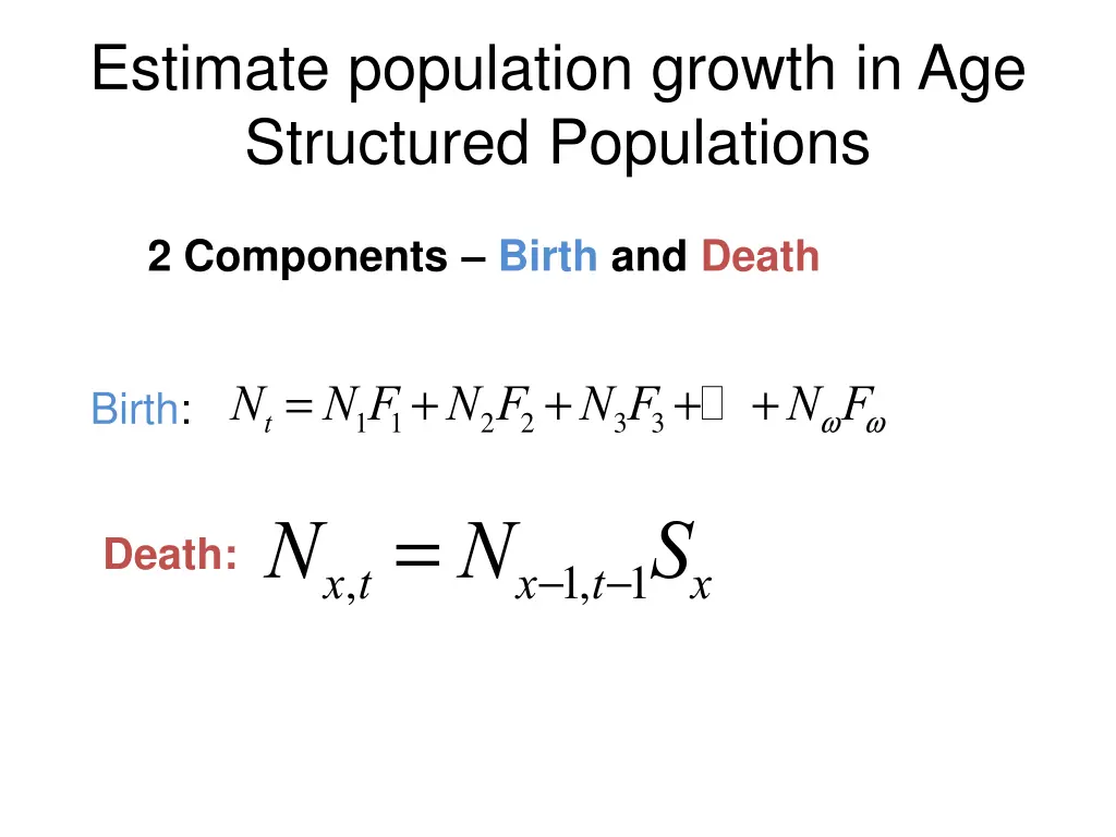 estimate population growth in age structured