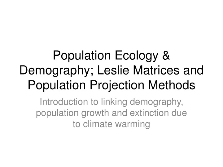 population ecology demography leslie matrices